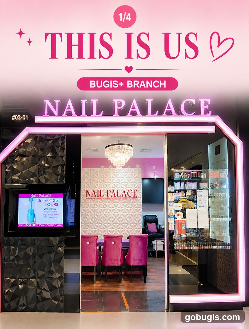 Nail Palace - Bugis+